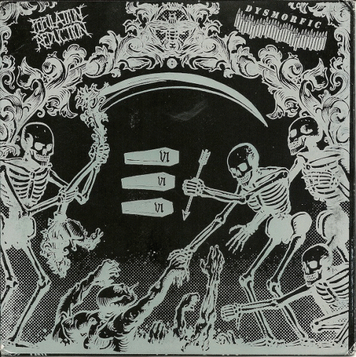 Dysmorfic : Population Reduction - Dysmorfic Dysmorfic : Population Reduction - Dysmorfic